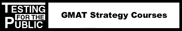 GMAT Strategy Courses